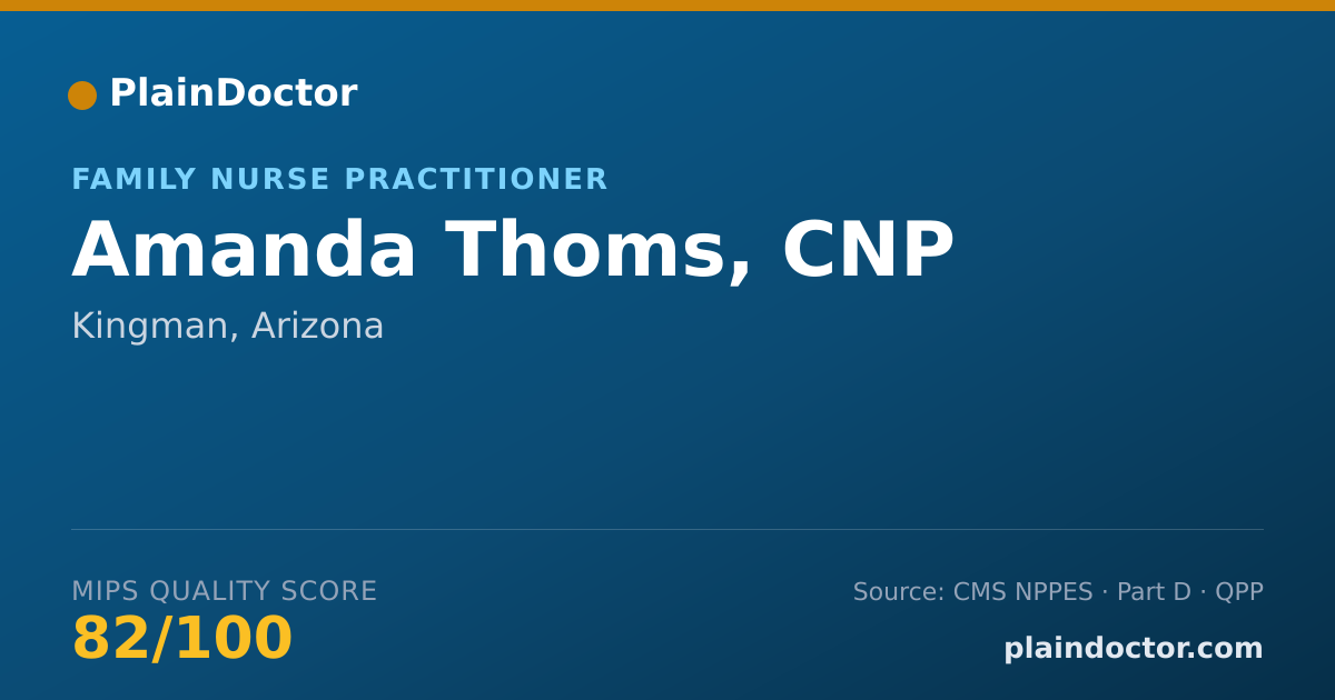 Shareable card for Amanda Thoms, CNP - Family Nurse Practitioner, Kingman, AZ