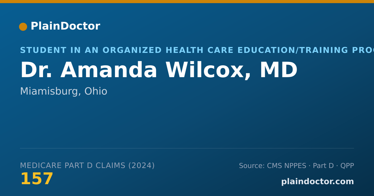 Shareable card for Amanda Wilcox, MD - Student in an Organized Health Care Education/Training Program, Miamisburg, OH