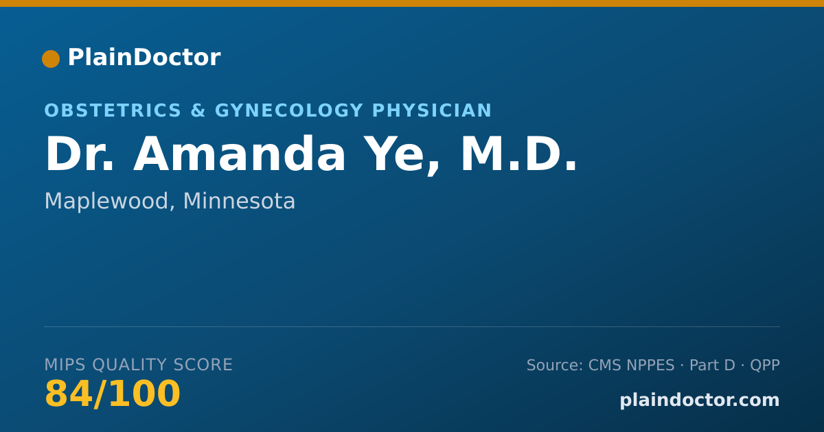 Shareable card for Amanda Ye, M.D. - Obstetrics & Gynecology Physician, Maplewood, MN