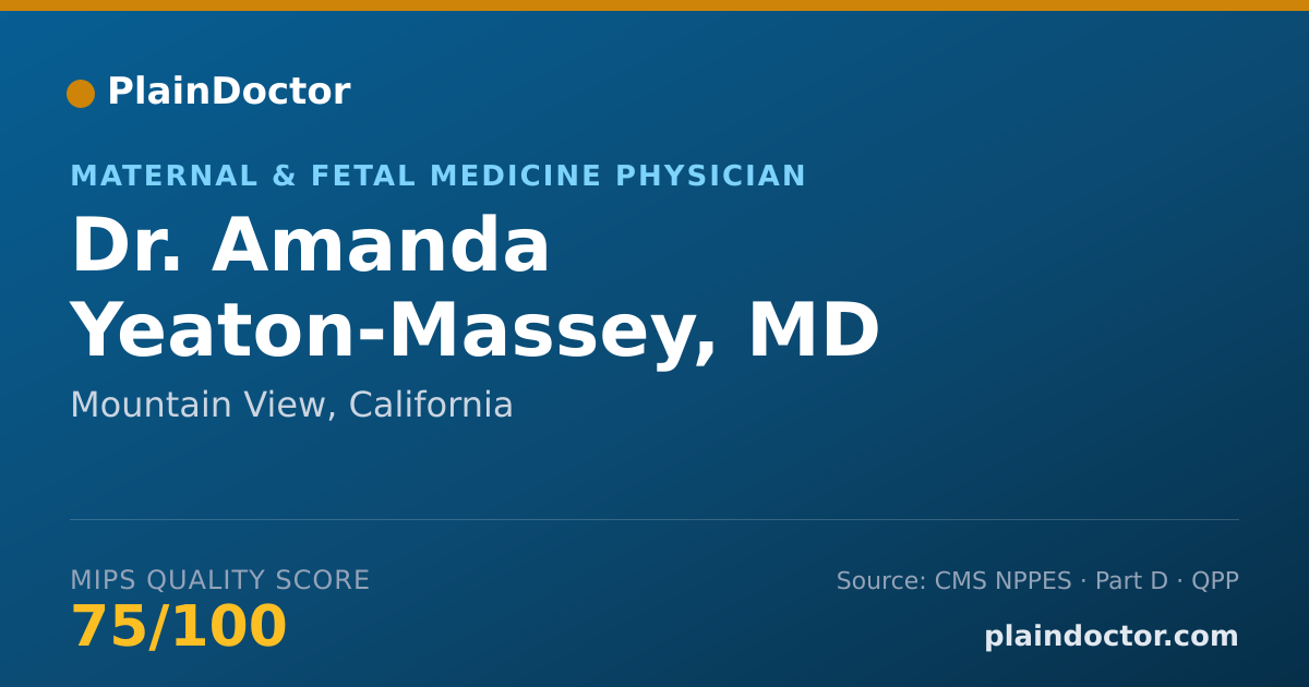 Shareable card for Amanda Yeaton-Massey, MD - Maternal & Fetal Medicine Physician, Mountain View, CA
