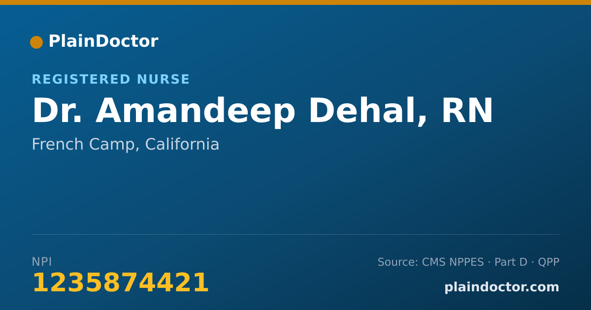 Shareable card for Amandeep Dehal, RN - Registered Nurse, French Camp, CA