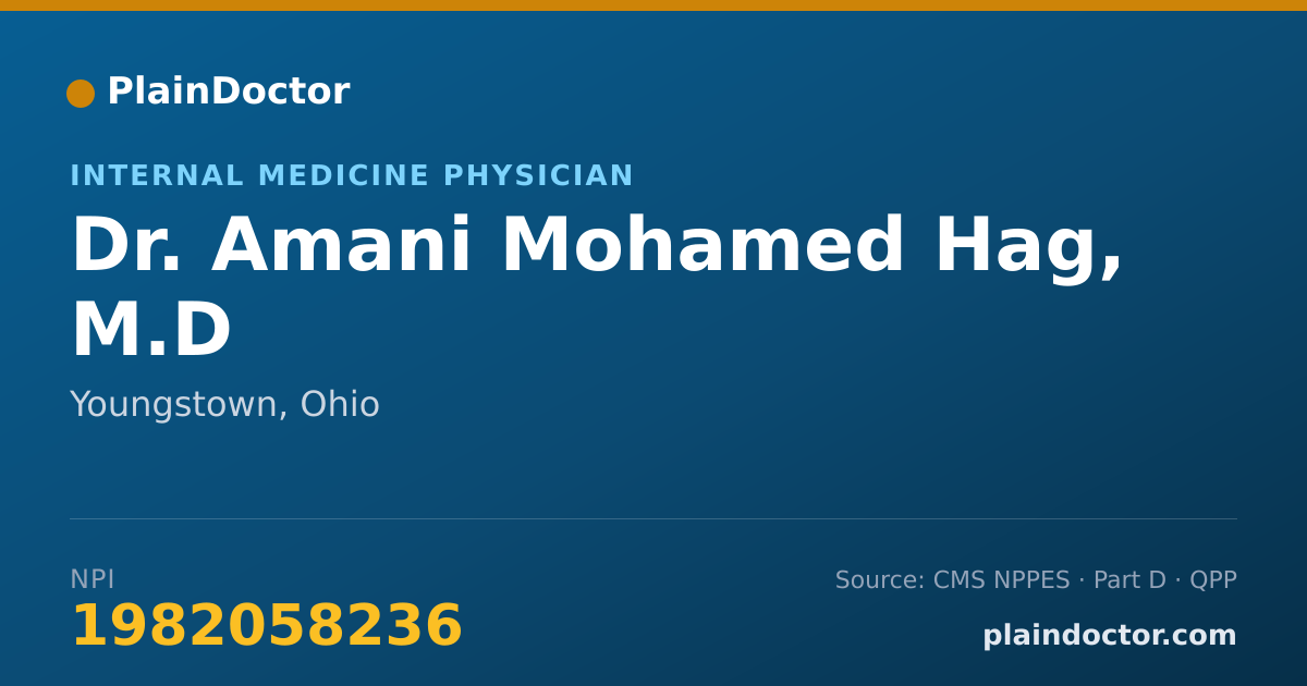 Shareable card for Amani Mohamed Hag, M.D - Internal Medicine Physician, Youngstown, OH