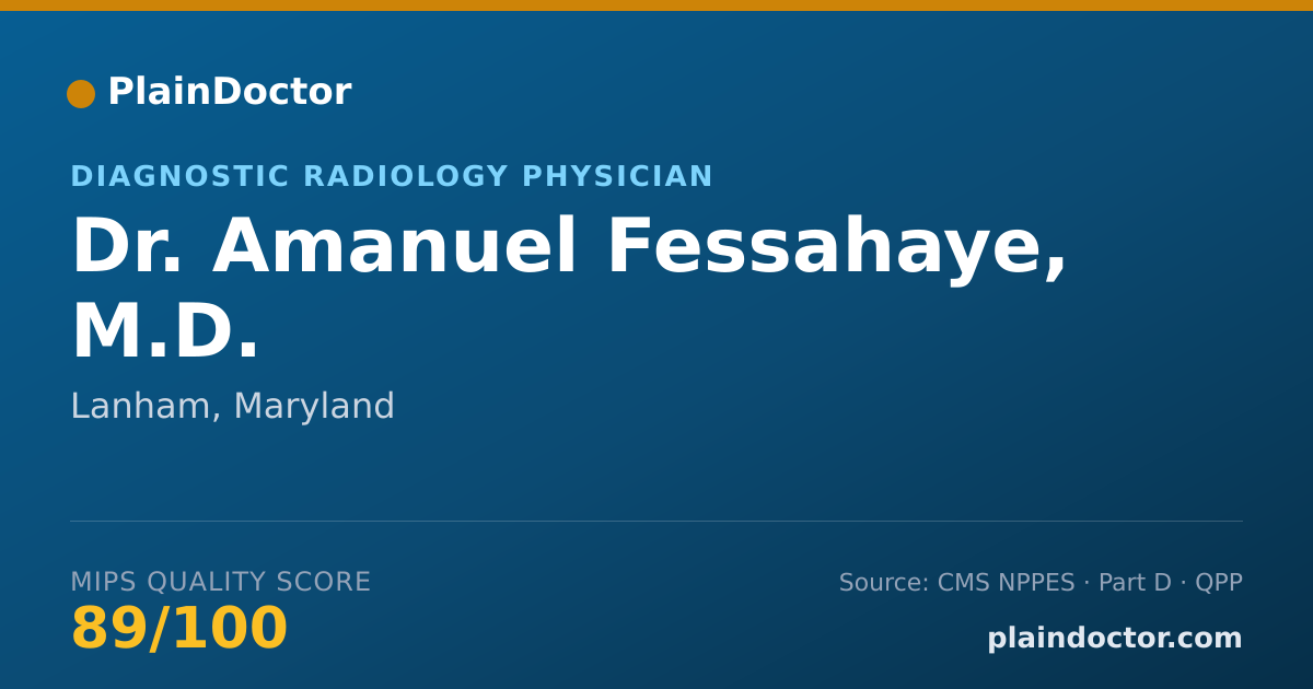 Shareable card for Amanuel Fessahaye, M.D. - Diagnostic Radiology Physician, Lanham, MD