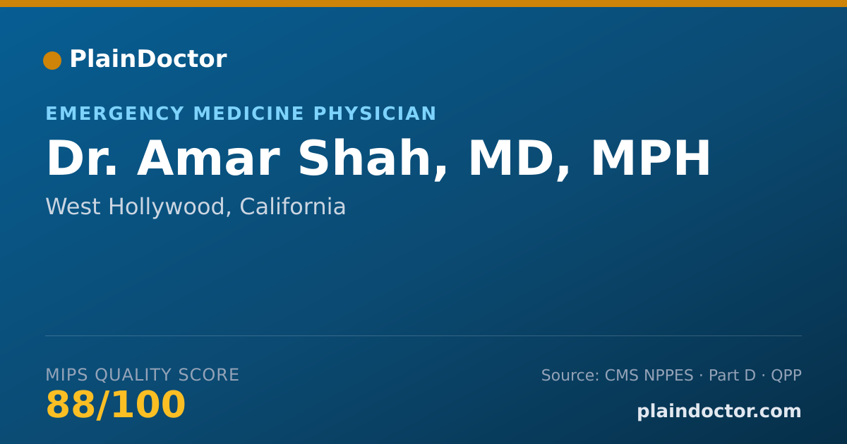 Shareable card for Amar Shah, MD, MPH - Emergency Medicine Physician, West Hollywood, CA