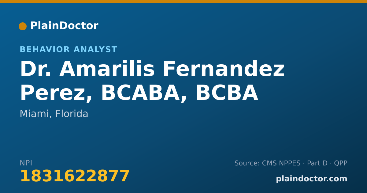 Shareable card for Amarilis Fernandez Perez, BCABA, BCBA - Behavior Analyst, Miami, FL