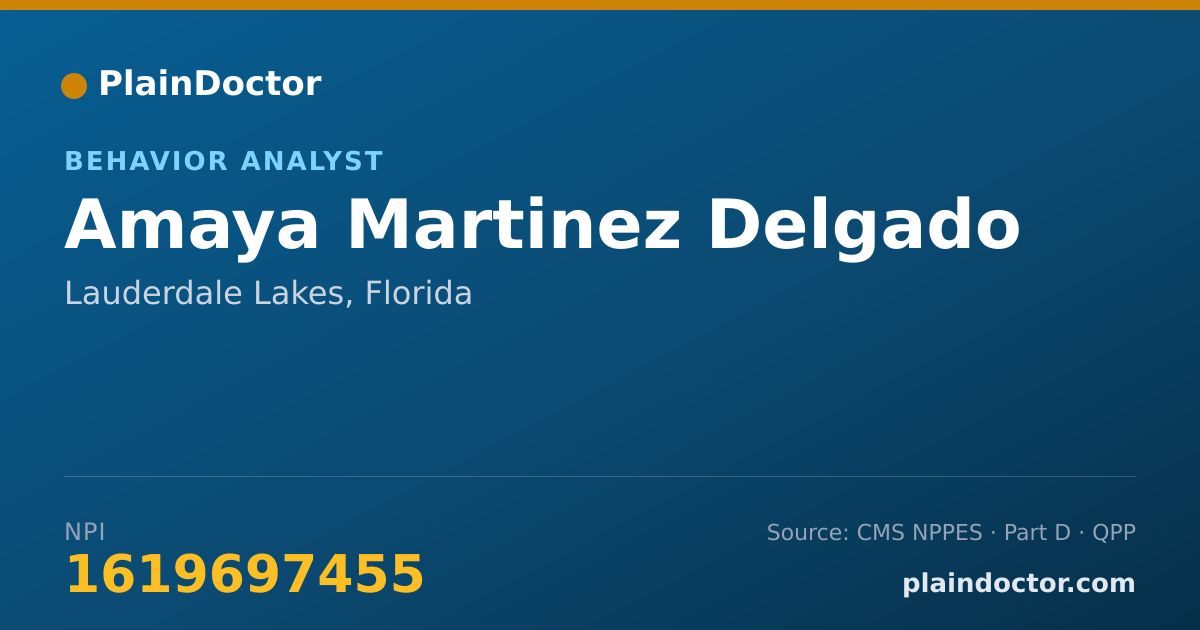 Shareable card for Amaya Martinez Delgado - Behavior Analyst, Lauderdale Lakes, FL