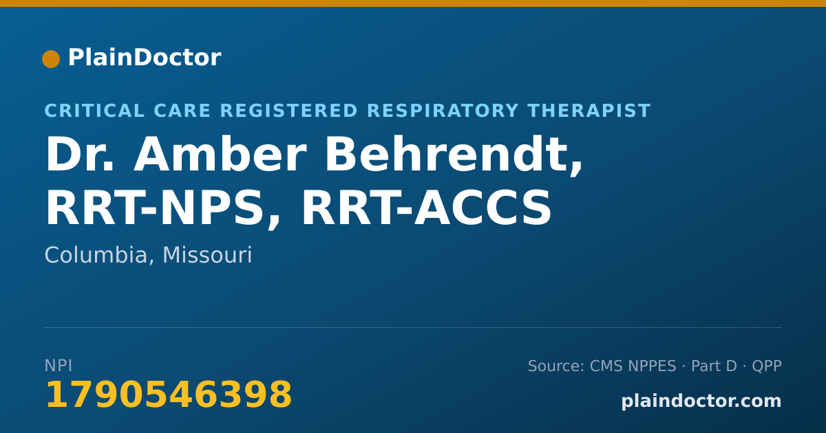 Shareable card for Amber Behrendt, RRT-NPS, RRT-ACCS - Critical Care Registered Respiratory Therapist, Columbia, MO