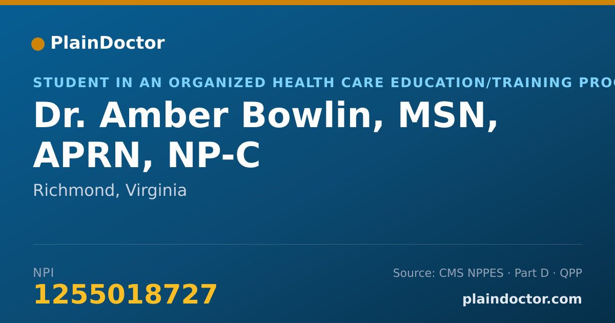 Shareable card for Amber Bowlin, MSN, APRN, NP-C - Student in an Organized Health Care Education/Training Program, Richmond, VA