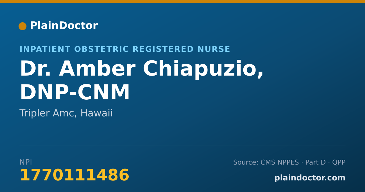 Shareable card for Amber Chiapuzio, DNP-CNM - Inpatient Obstetric Registered Nurse, Tripler Amc, HI