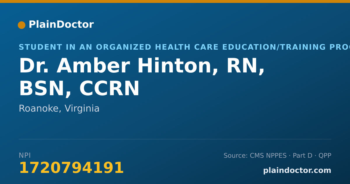 Shareable card for Amber Hinton, RN, BSN, CCRN - Student in an Organized Health Care Education/Training Program, Roanoke, VA