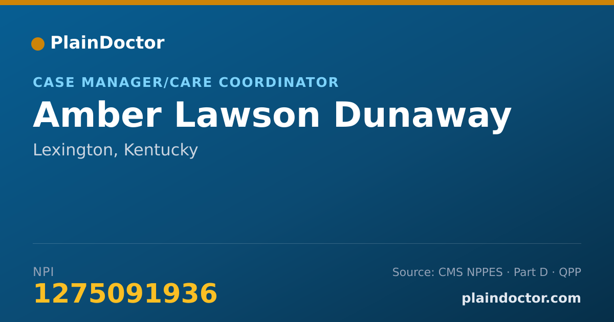 Shareable card for Amber Lawson Dunaway - Case Manager/Care Coordinator, Lexington, KY