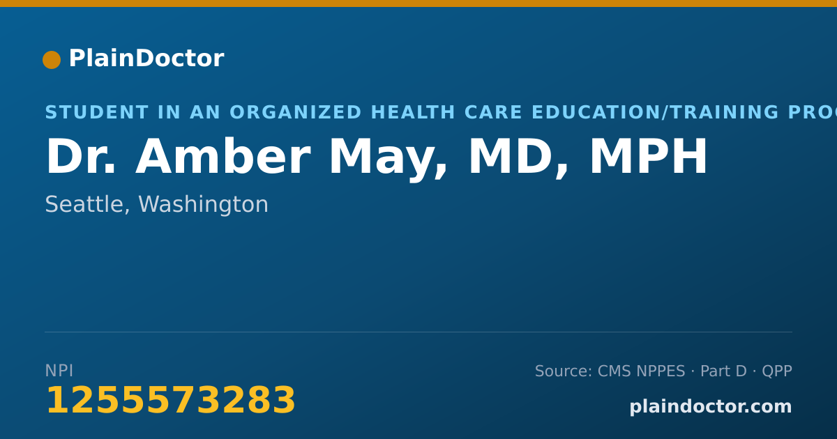 Shareable card for Amber May, MD, MPH - Student in an Organized Health Care Education/Training Program, Seattle, WA