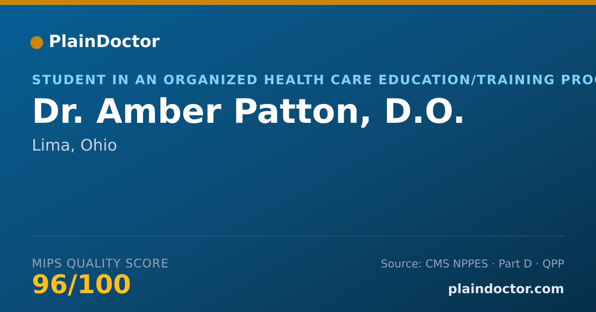 Shareable card for Amber Patton, D.O. - Student in an Organized Health Care Education/Training Program, Lima, OH