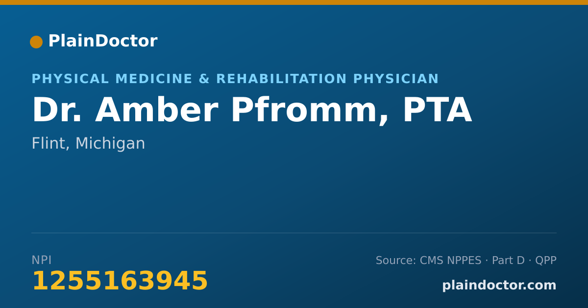 Shareable card for Amber Pfromm, PTA - Physical Medicine & Rehabilitation Physician, Flint, MI