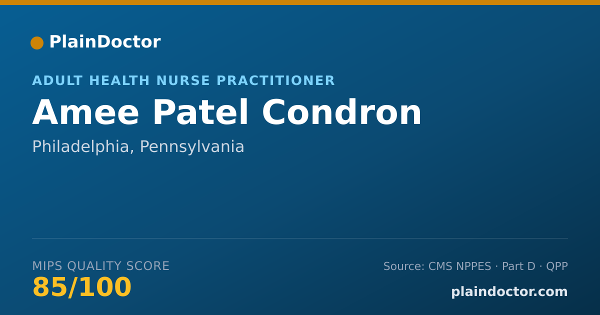 Shareable card for Amee Patel Condron - Adult Health Nurse Practitioner, Philadelphia, PA