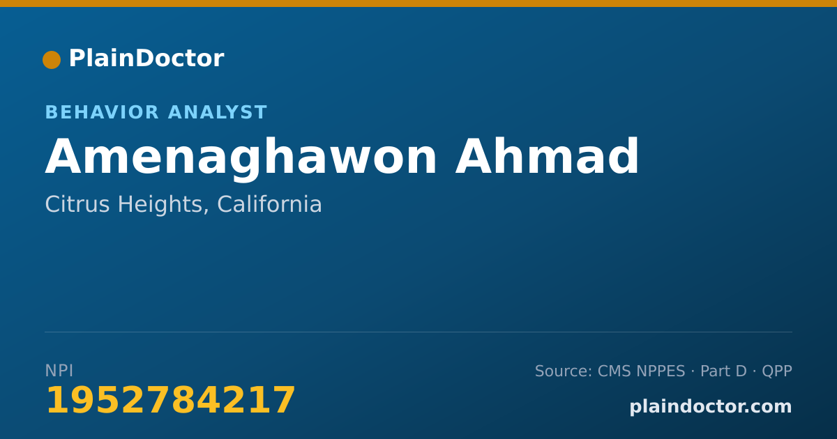 Shareable card for Amenaghawon Ahmad - Behavior Analyst, Citrus Heights, CA