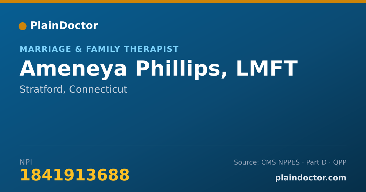 Shareable card for Ameneya Phillips, LMFT - Marriage & Family Therapist, Stratford, CT