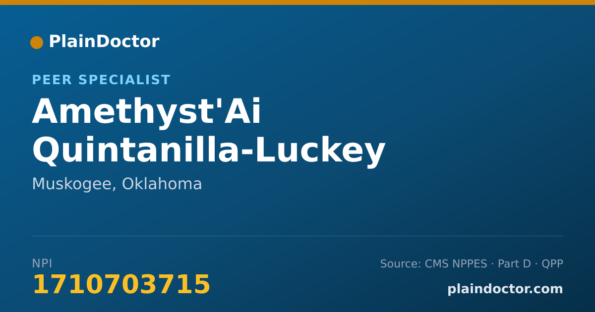 Shareable card for Amethyst'Ai Quintanilla-Luckey - Peer Specialist, Muskogee, OK