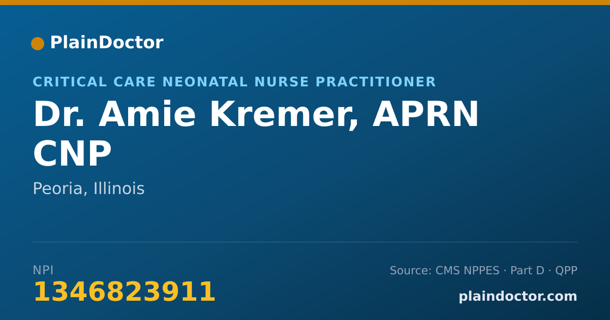 Shareable card for Amie Kremer, APRN CNP - Critical Care Neonatal Nurse Practitioner, Peoria, IL