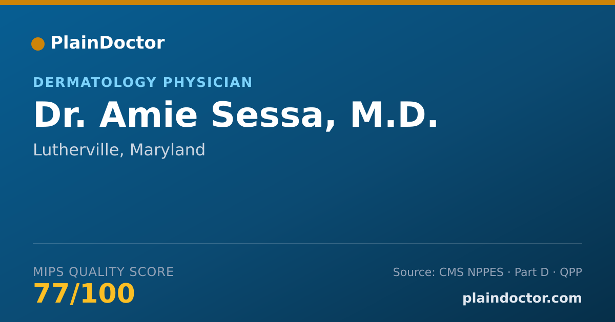 Shareable card for Amie Sessa, M.D. - Dermatology Physician, Lutherville, MD