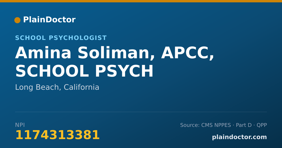 Shareable card for Amina Soliman, APCC, SCHOOL PSYCH - School Psychologist, Long Beach, CA