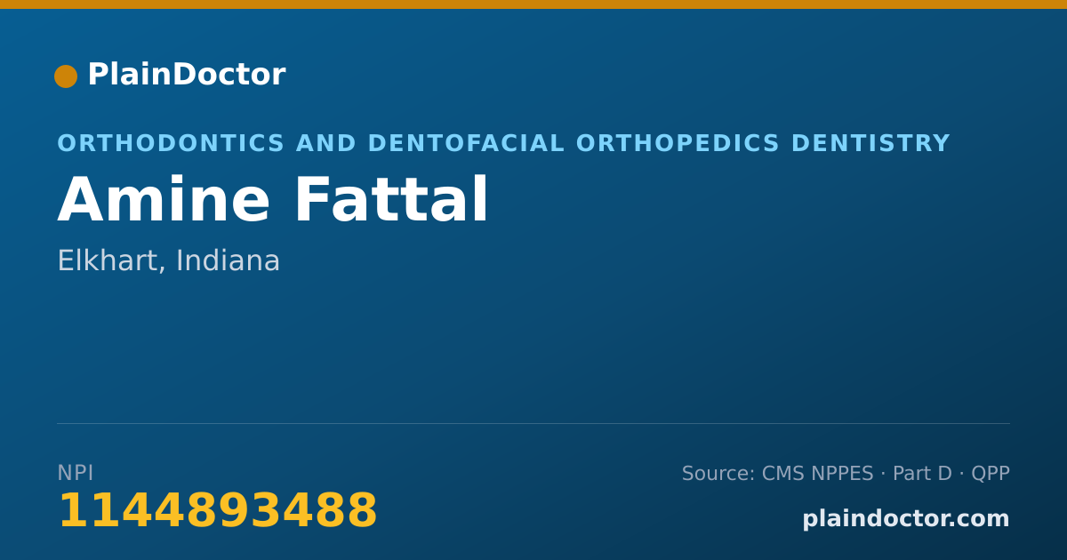 Shareable card for Amine Fattal - Orthodontics and Dentofacial Orthopedics Dentistry, Elkhart, IN