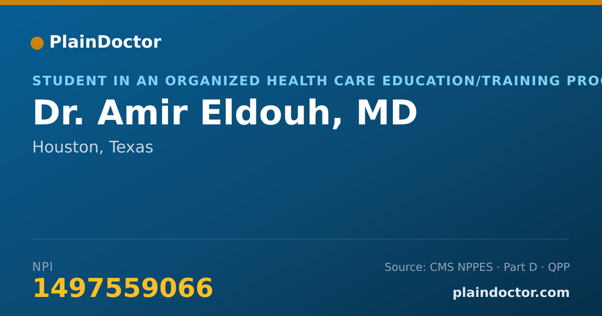 Shareable card for Amir Eldouh, MD - Student in an Organized Health Care Education/Training Program, Houston, TX
