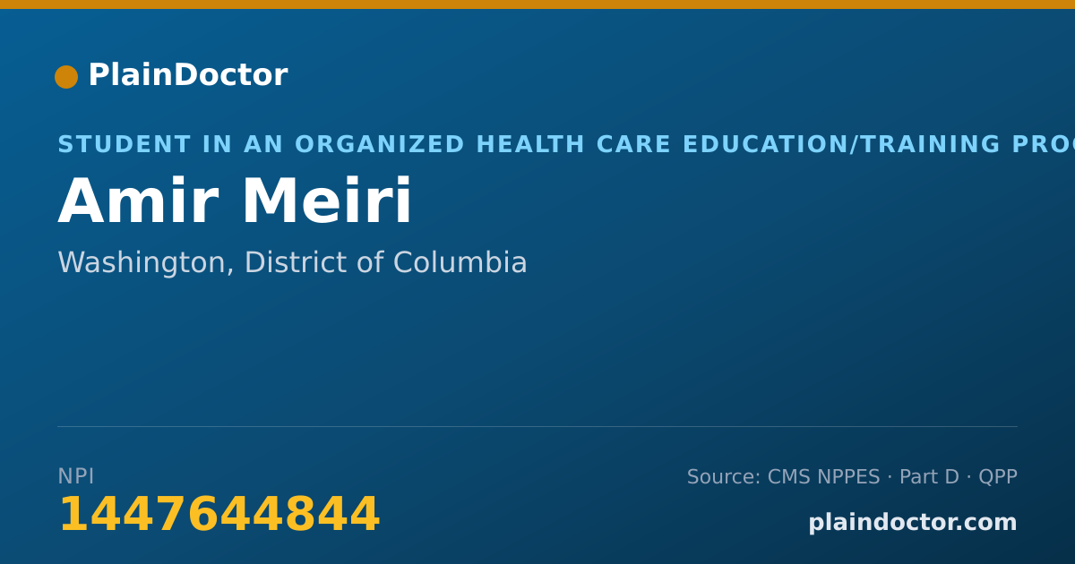 Shareable card for Amir Meiri - Student in an Organized Health Care Education/Training Program, Washington, DC