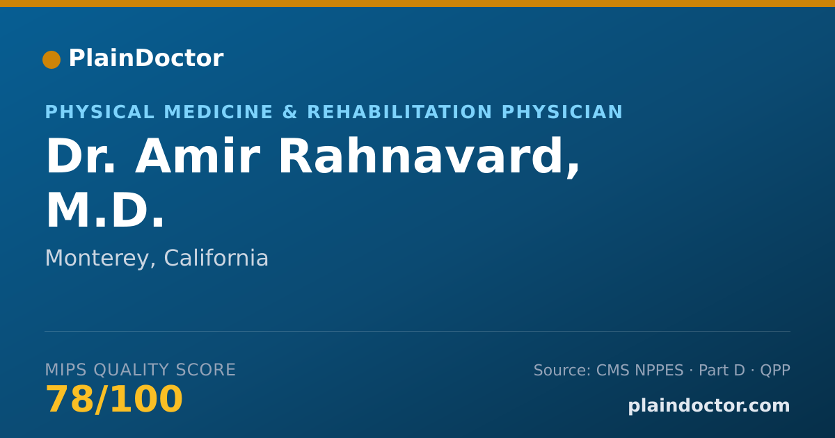 Shareable card for Amir Rahnavard, M.D. - Physical Medicine & Rehabilitation Physician, Monterey, CA