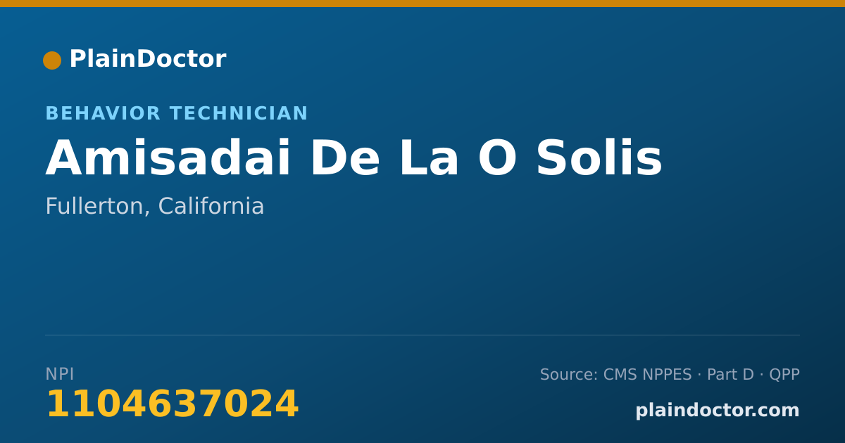 Shareable card for Amisadai De La O Solis - Behavior Technician, Fullerton, CA