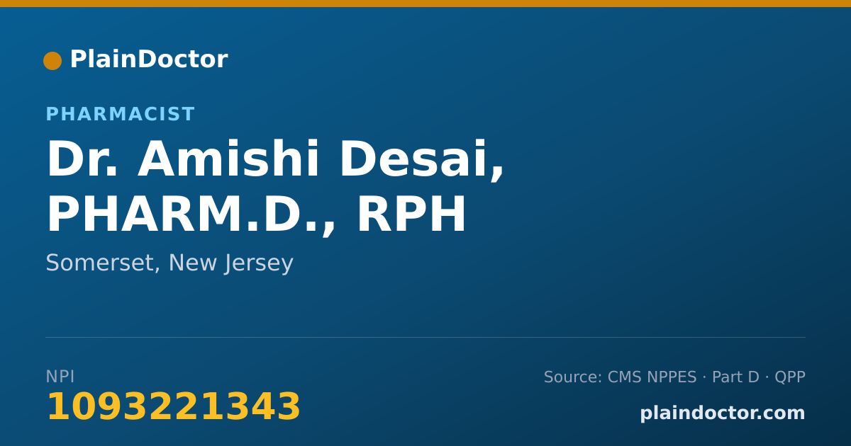 Shareable card for Amishi Desai, PHARM.D., RPH - Pharmacist, Somerset, NJ