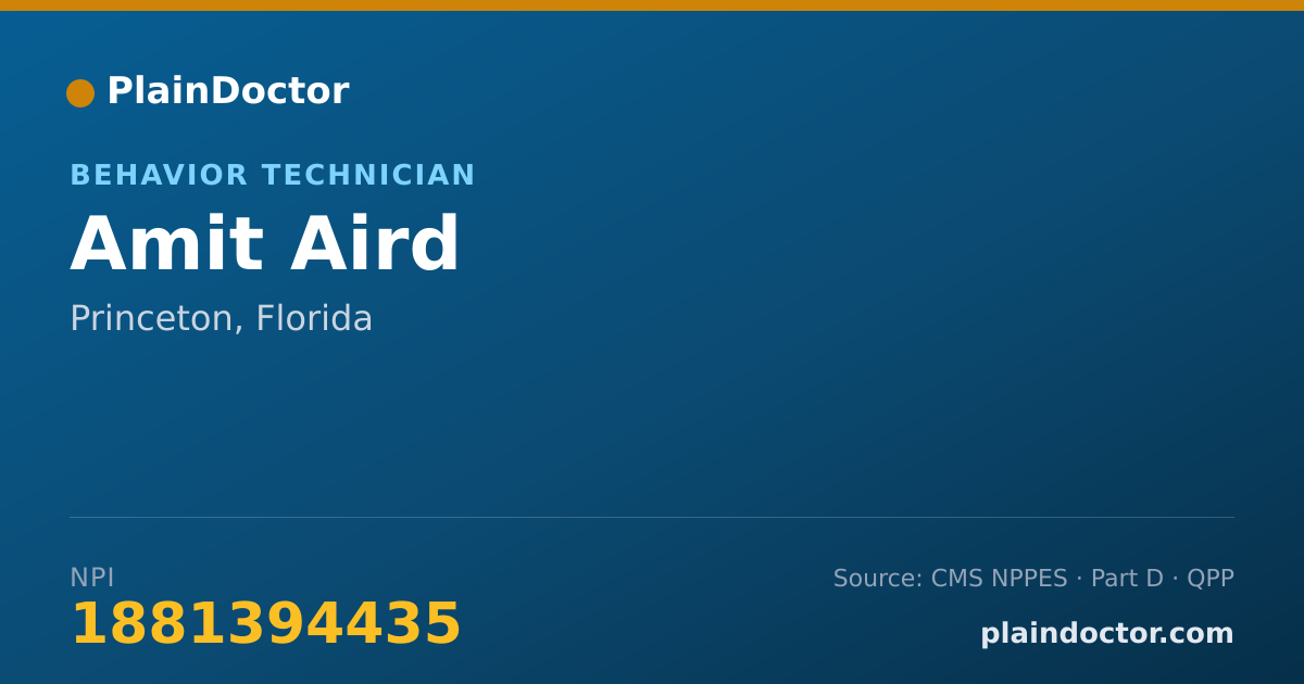 Shareable card for Amit Aird - Behavior Technician, Princeton, FL