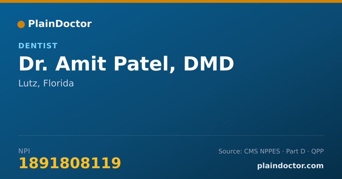Shareable card for Amit Patel, DMD - Dentist, Lutz, FL