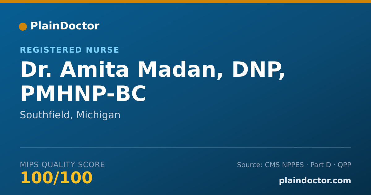 Shareable card for Amita Madan, DNP, PMHNP-BC - Registered Nurse, Southfield, MI