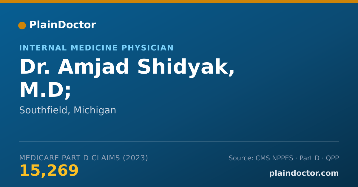 Shareable card for Amjad Shidyak, M.D; - Internal Medicine Physician, Southfield, MI