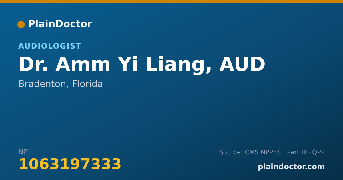 Shareable card for Amm Yi Liang, AUD - Audiologist, Bradenton, FL