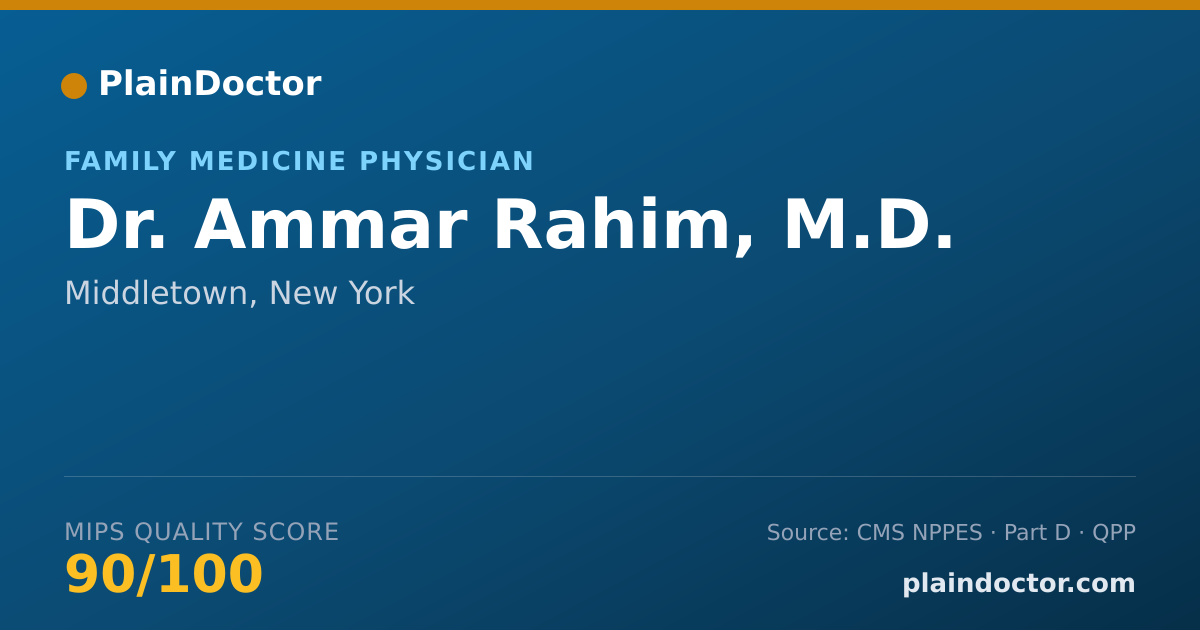 Shareable card for Ammar Rahim, M.D. - Family Medicine Physician, Middletown, NY