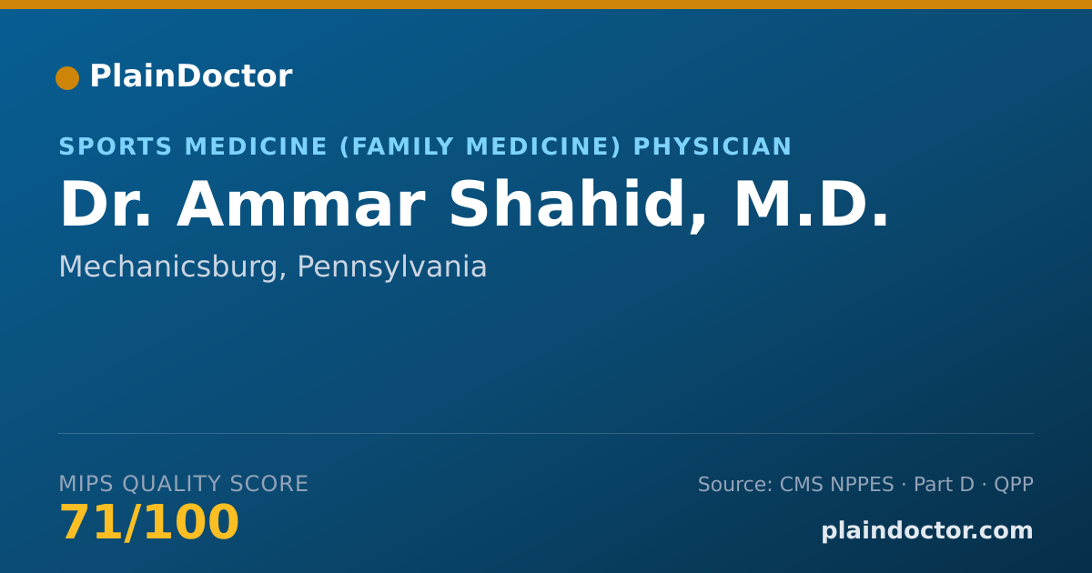 Shareable card for Ammar Shahid, M.D. - Sports Medicine (Family Medicine) Physician, Mechanicsburg, PA