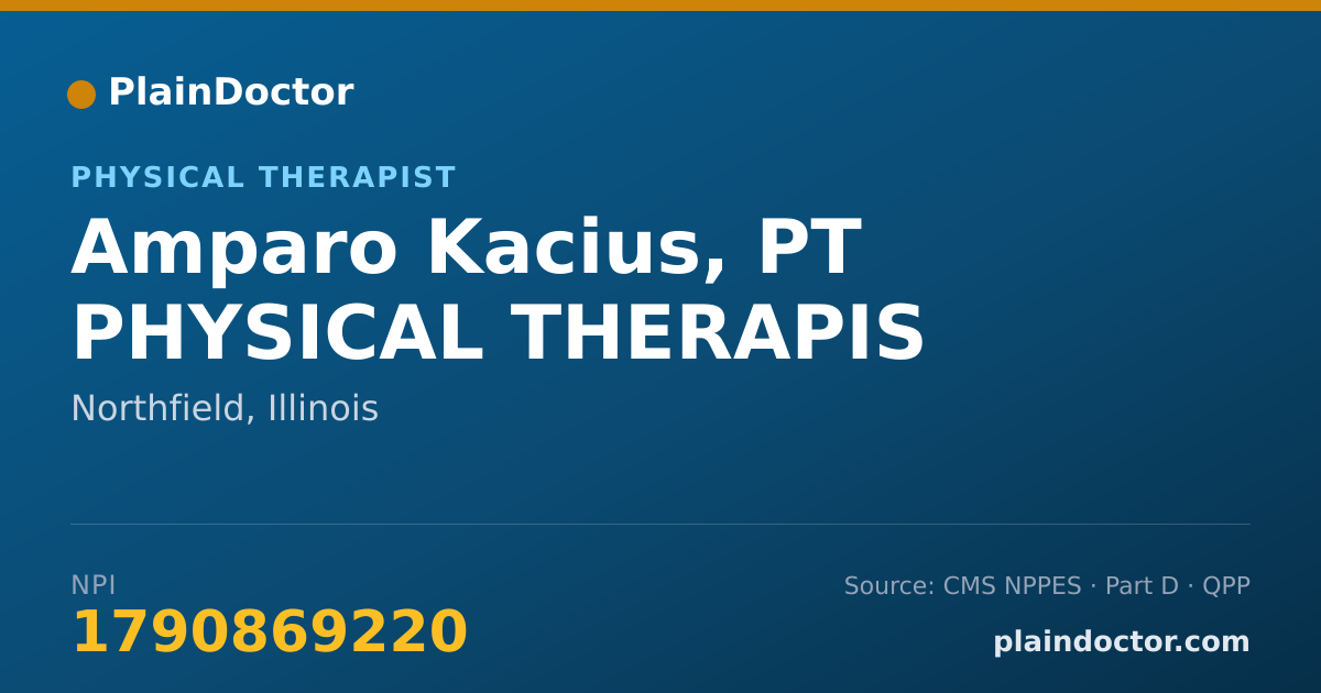 Shareable card for Amparo Kacius, PT PHYSICAL THERAPIS - Physical Therapist, Northfield, IL