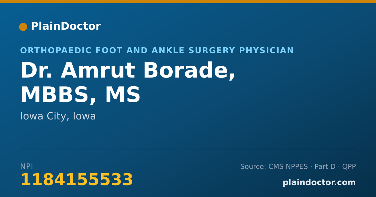 Shareable card for Amrut Borade, MBBS, MS - Orthopaedic Foot and Ankle Surgery Physician, Iowa City, IA