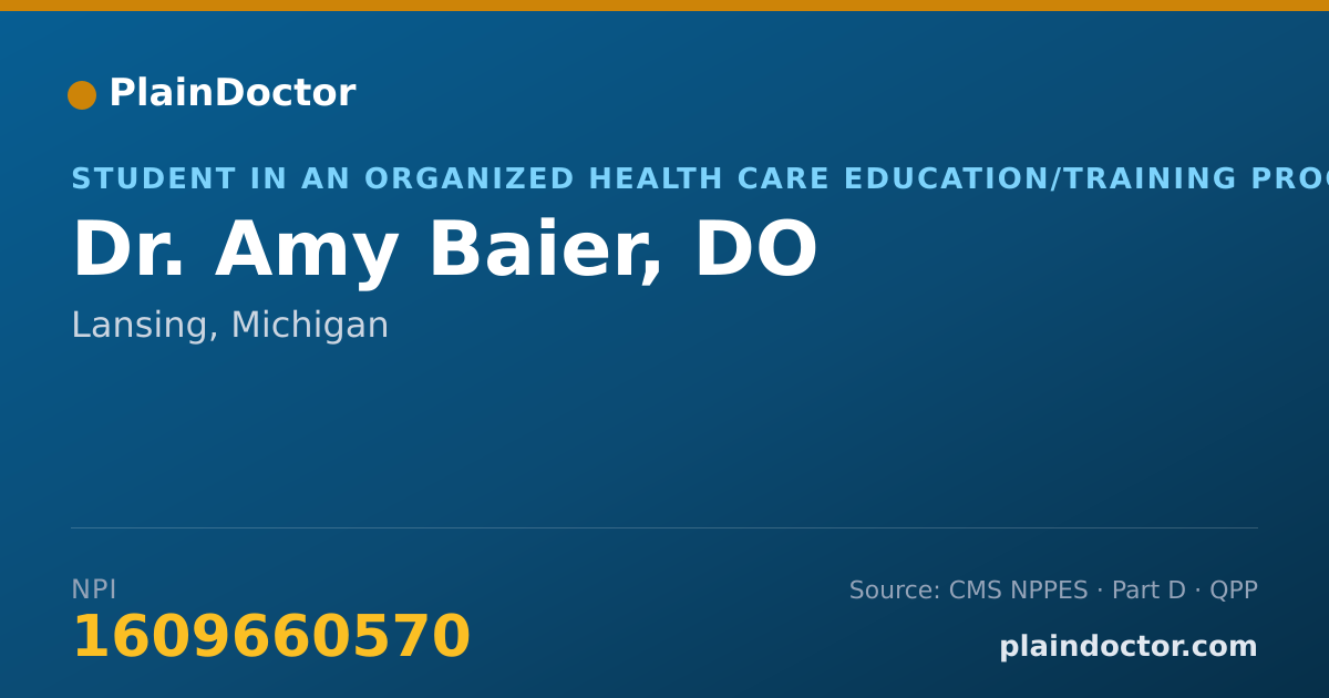Shareable card for Amy Baier, DO - Student in an Organized Health Care Education/Training Program, Lansing, MI