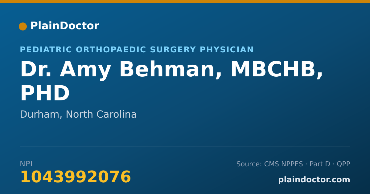Shareable card for Amy Behman, MBCHB, PHD - Pediatric Orthopaedic Surgery Physician, Durham, NC