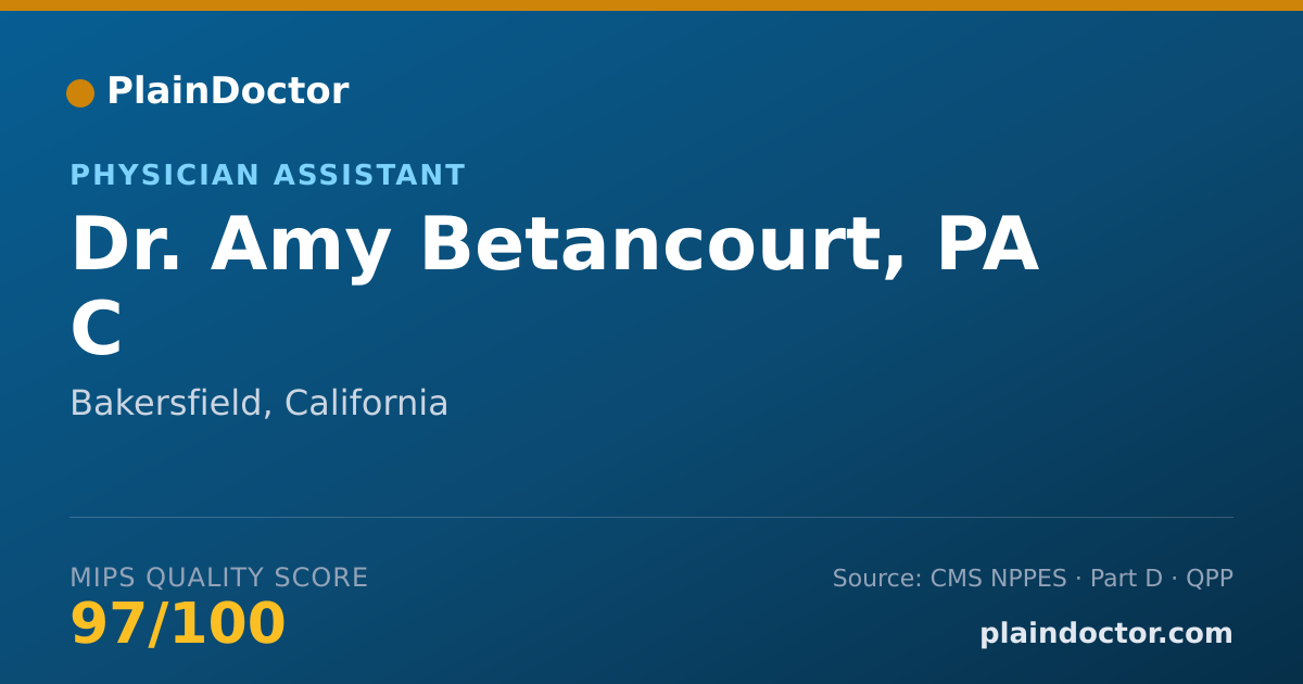 Shareable card for Amy Betancourt, PA C - Physician Assistant, Bakersfield, CA