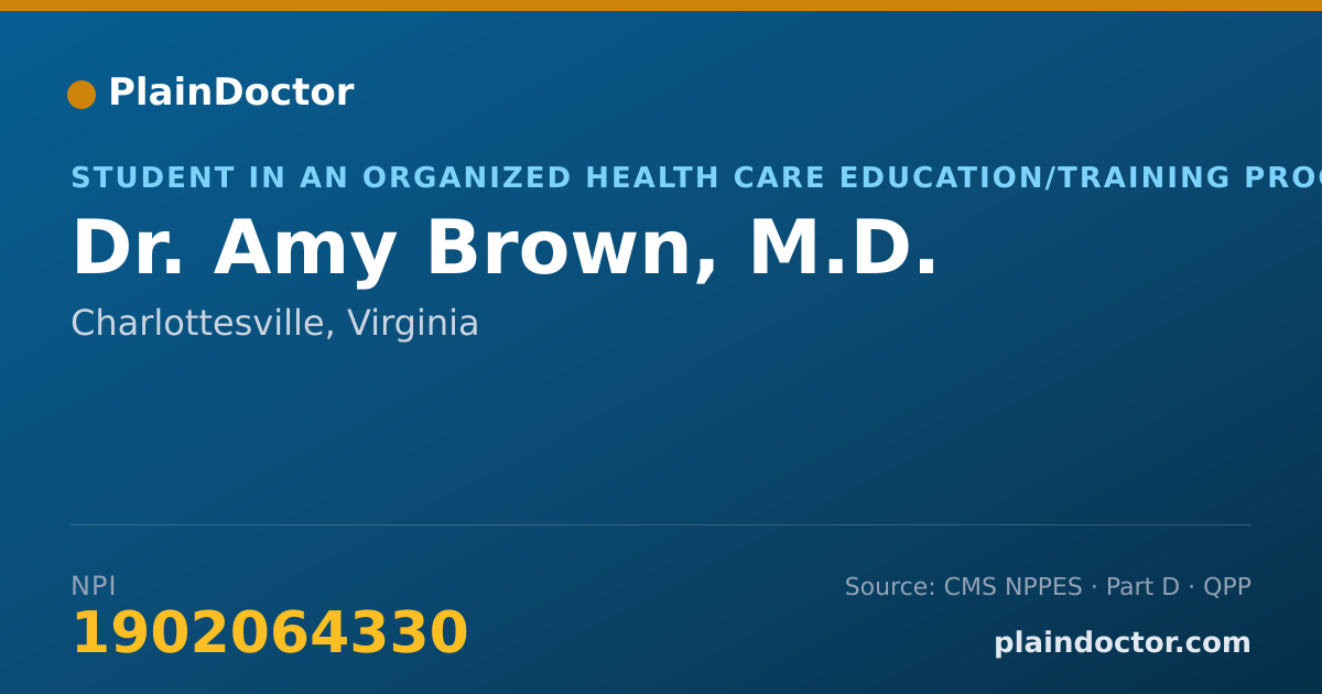 Shareable card for Amy Brown, M.D. - Student in an Organized Health Care Education/Training Program, Charlottesville, VA