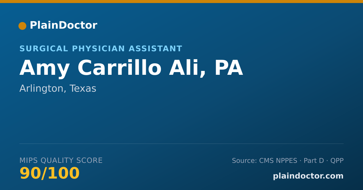 Shareable card for Amy Carrillo Ali, PA - Surgical Physician Assistant, Arlington, TX