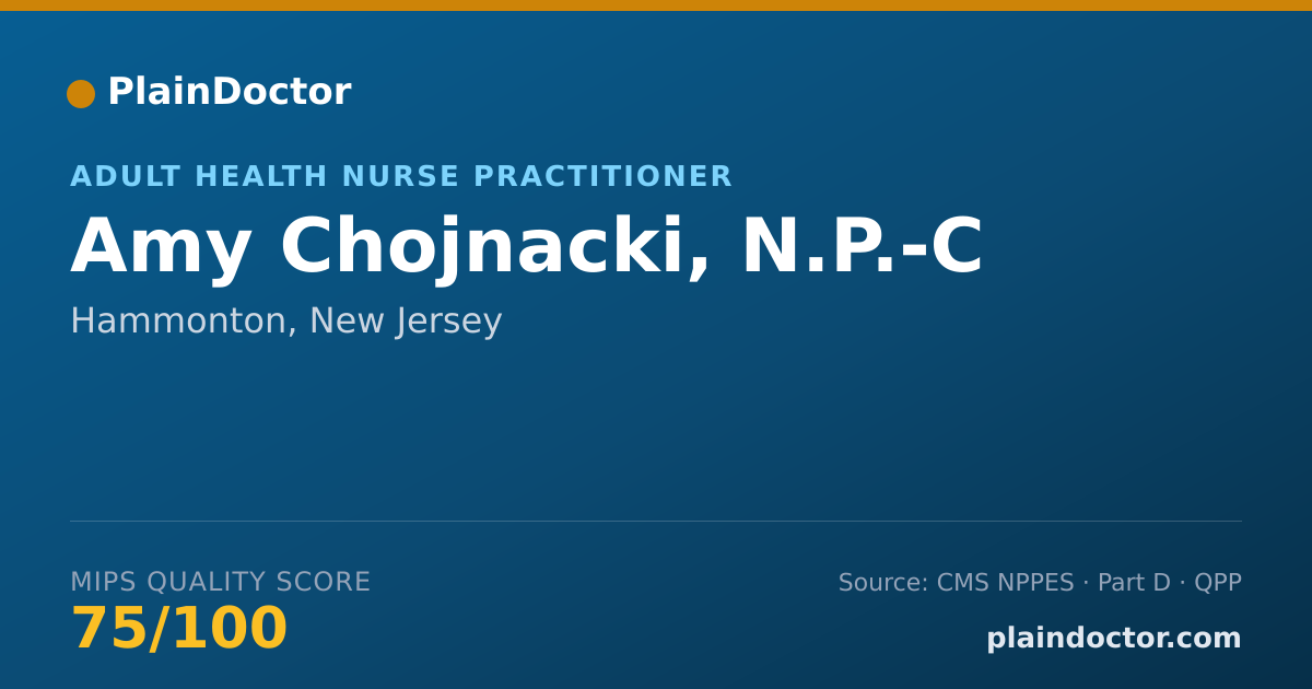 Shareable card for Amy Chojnacki, N.P.-C - Adult Health Nurse Practitioner, Hammonton, NJ