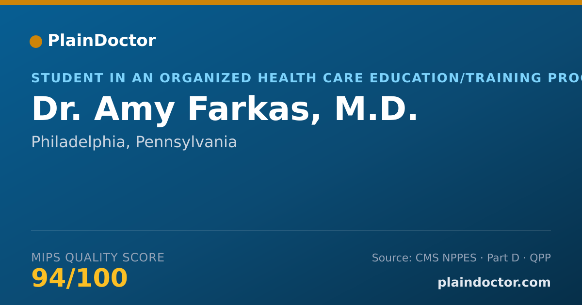 Shareable card for Amy Farkas, M.D. - Student in an Organized Health Care Education/Training Program, Philadelphia, PA