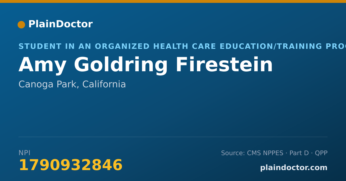 Shareable card for Amy Goldring Firestein - Student in an Organized Health Care Education/Training Program, Canoga Park, CA