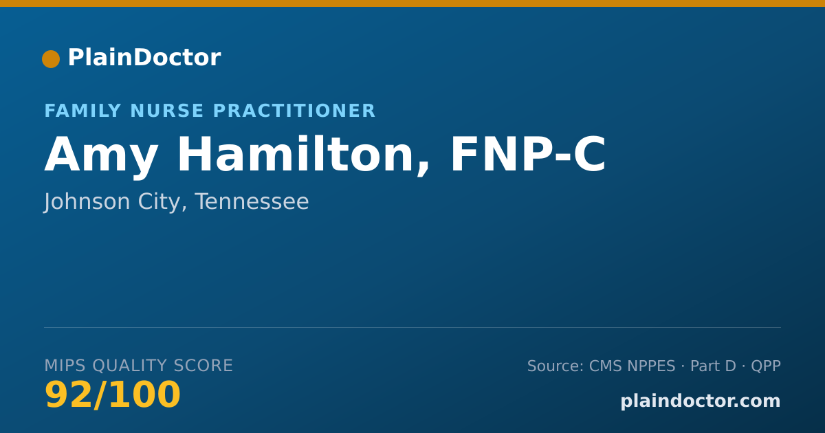 Shareable card for Amy Hamilton, FNP-C - Family Nurse Practitioner, Johnson City, TN
