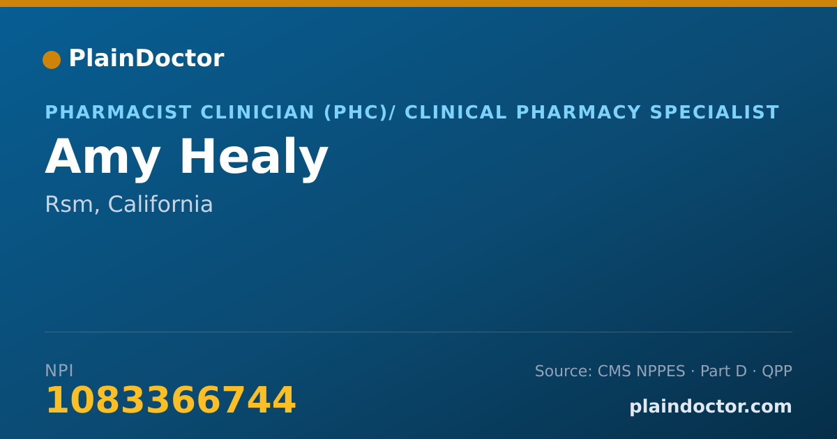 Shareable card for Amy Healy - Pharmacist Clinician (PhC)/ Clinical Pharmacy Specialist, Rsm, CA